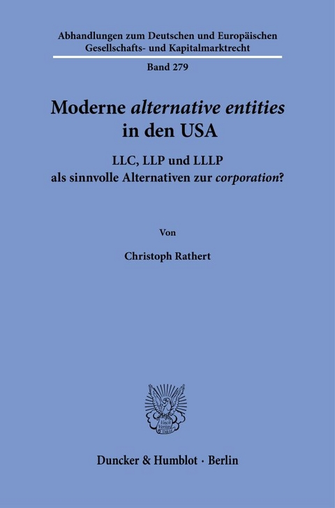 Moderne &rsaquo;alternative entities&lsaquo; in den USA - Christoph Rathert