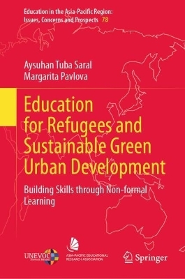 Education for Refugees and Sustainable Green Urban Development