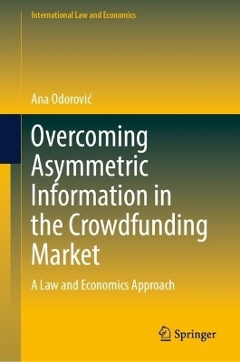Overcoming Asymmetric Information in the Crowdfunding Market - Ana Odorović
