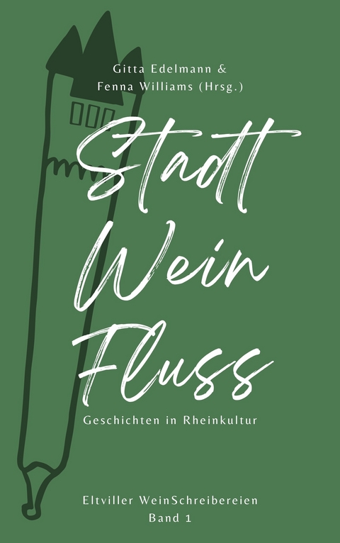 Stadt &ndash; Wein &ndash; Fluss - 