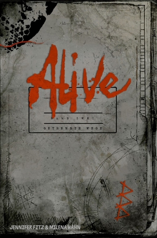 Alive / Alive: Getrennte Wege