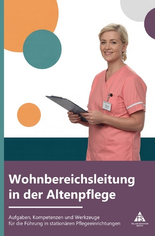 Wohnbereichsleitung in der Altenpflege