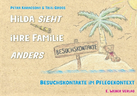 Hilda sieht ihre Familie anders - Petra Karacsony, Trixi Gross