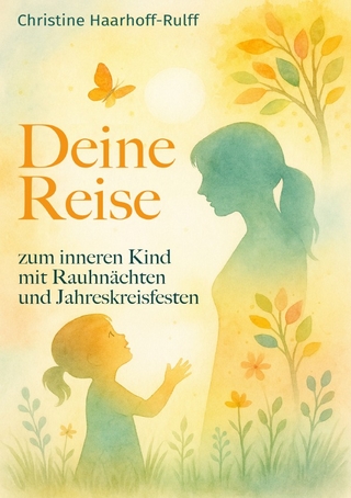 Deine Reise zum inneren Kind