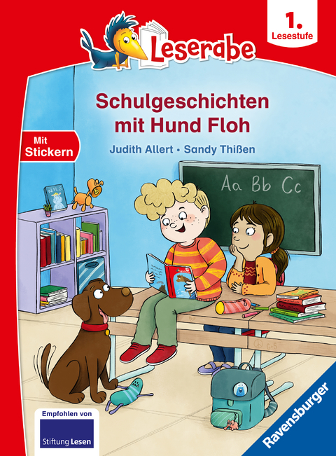 Leserabe 1. Lesestufe - Schulgeschichten mit Hund Floh - Judith Allert