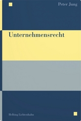 Unternehmensrecht - Peter Jung