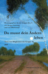 Du musst dein &Auml;ndern leben - 