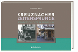 Kreuznacher Zeitenspr&uuml;nge - Steffen Kaul