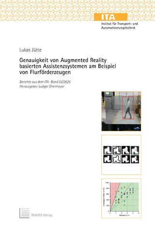 Genauigkeit von Augmented Reality basierten Assistenzsystemen am Beispiel von Flurförderzeugen