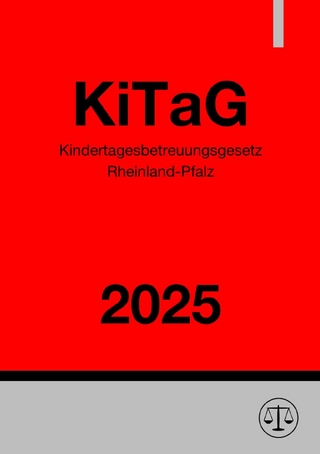 Kindertagesbetreuungsgesetz Rheinland Pfalz - KiTaG 2025
