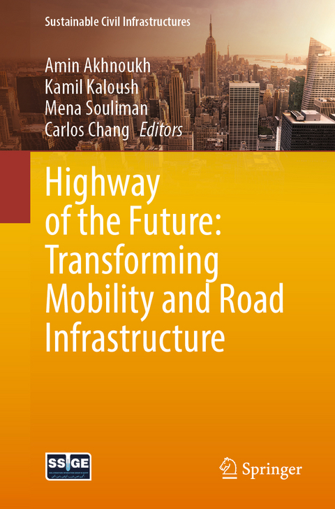 Highway of the Future: Transforming Mobility and Road Infrastructure - 