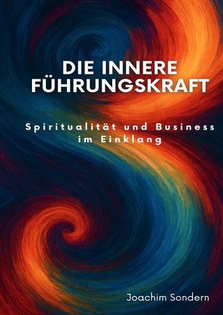 Die innere Führungskraft