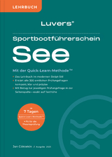 Luvers Sportbootf&uuml;hrerschein See &ndash; Lehrbuch (2025) - Jan G&ouml;ktekin