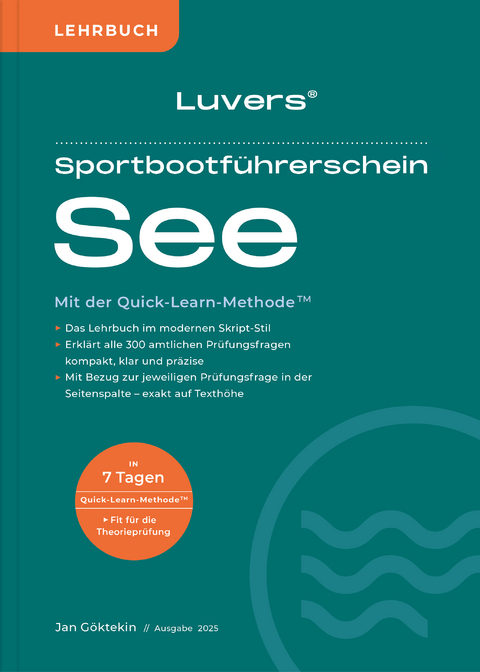 Luvers Sportbootf&uuml;hrerschein See &ndash; Lehrbuch (2025) - Jan G&ouml;ktekin