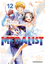 Medalist &ndash; Band 12 -  Tsurumaikada