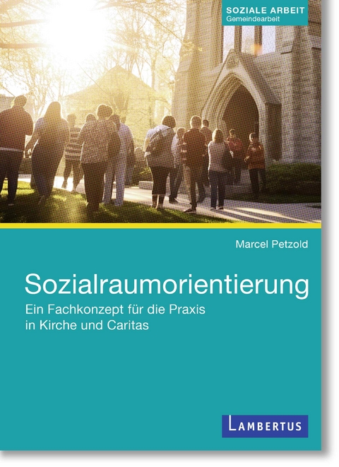Sozialraumorientierung - Marcel Petzold