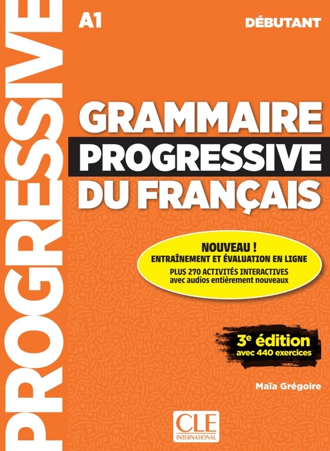Grammaire Progressive du fran&ccedil;ais - Ma&iuml;a Gr&eacute;goire