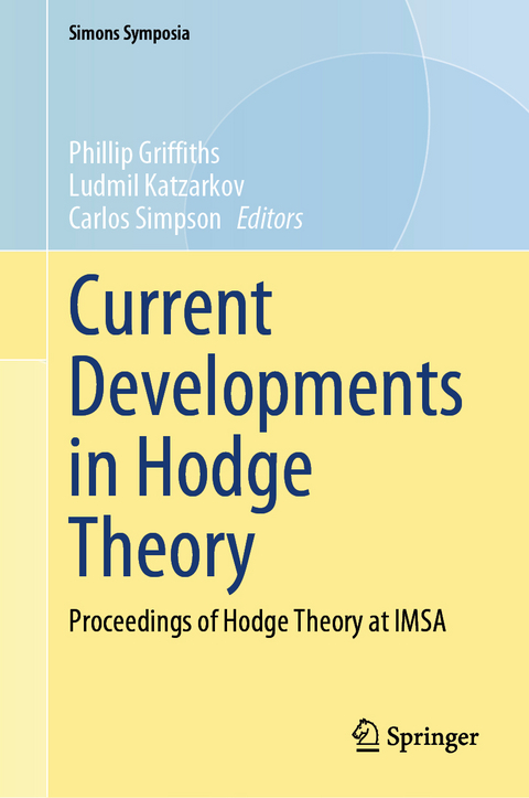 Current Developments in Hodge Theory - 