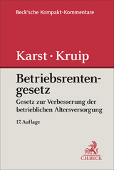 Betriebsrentengesetz - Karst, Michael; Kruip, Dirk; Ahrend, Peter; Förster, Wolfgang; Cisch, Theodor B.