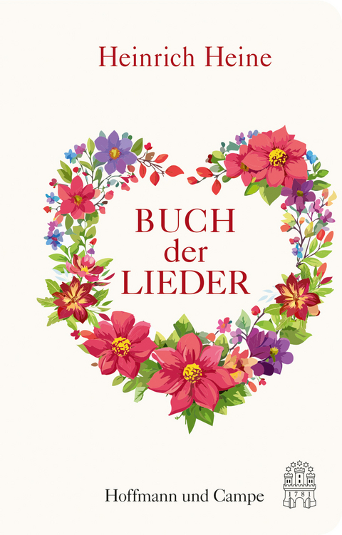 Buch der Lieder - Heinrich Heine