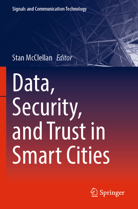 Data, Security, and Trust in Smart Cities - 