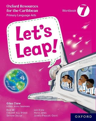 Let's Leap! Caribbean Primary Language Arts: Workbook 7 - Giles Clare