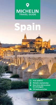 Michelin Travel Guides: Spain -  Michelin Editions