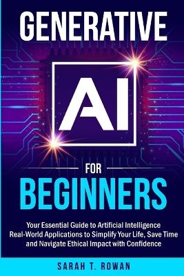 Generative AI for Beginners - Sarah T Rowan