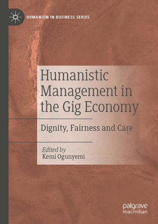 Humanistic Management in the Gig Economy