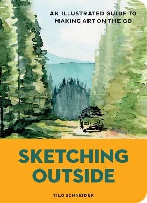 Sketching Outside - Tilo Schneider