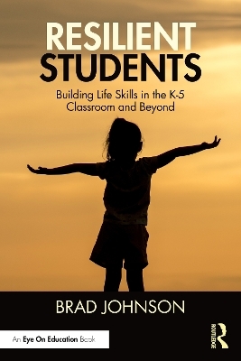Resilient Students - Brad Johnson