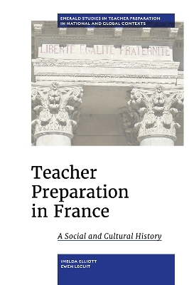 Teacher Preparation in France - Imelda Elliott, Ewen Lecuit