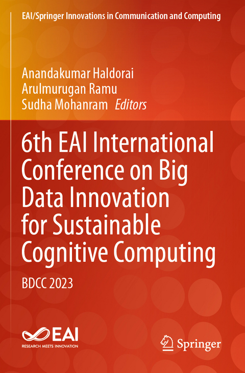 6th EAI International Conference on Big Data Innovation for Sustainable Cognitive Computing - 