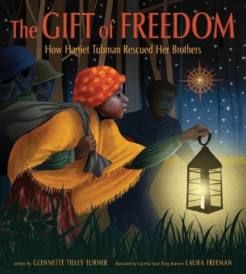The Gift of Freedom - Glennette Tilley Turner