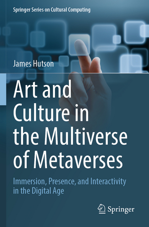 Art and Culture in the Multiverse of Metaverses - James Hutson