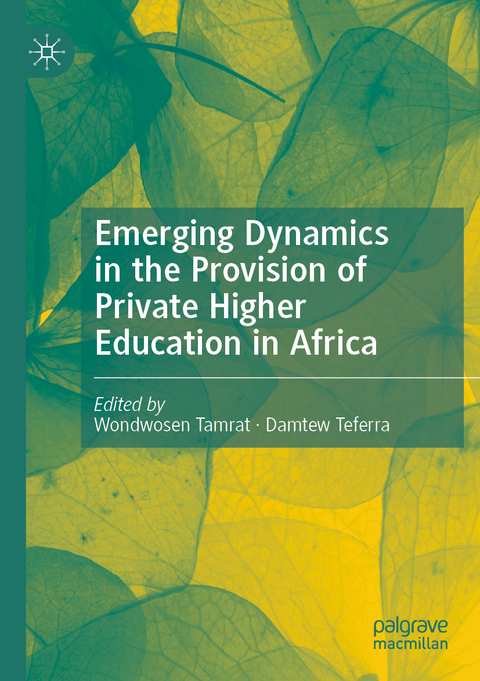 Emerging Dynamics in the Provision of Private Higher Education in Africa - 