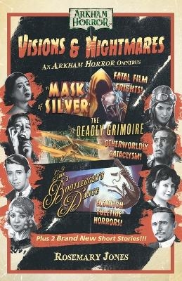 Visions & Nightmares - Rosemary Jones