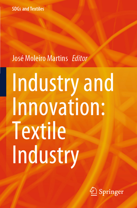 Industry and Innovation: Textile Industry - 