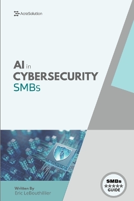 AI In Cybersecurity -  Lebouthillier