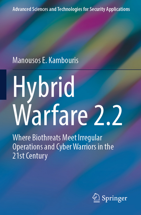 Hybrid Warfare 2.2 - Manousos E. Kambouris