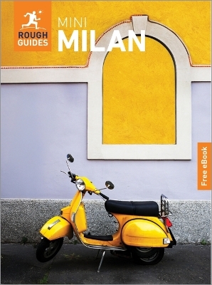 Rough Guides Mini Milan: Travel Guide with eBook - Rough Guides