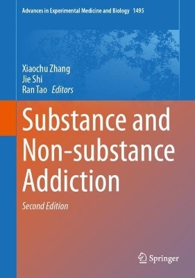 Substance and Non-substance Addiction - 