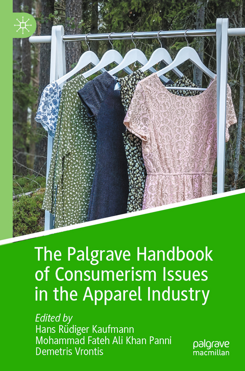 The Palgrave Handbook of Consumerism Issues in the Apparel Industry - 