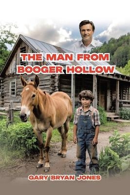 The Man from Booger Hollow - Gary Bryan Jones