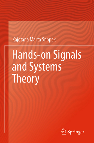 Hands-on Signals and Systems Theory