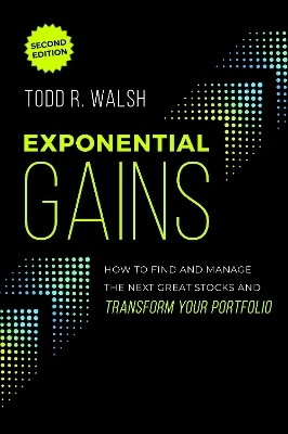 Exponential Gains (Second Edition)