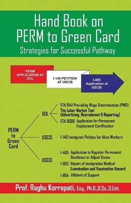 Hand Book on PERM to Green Card (Edition1st)