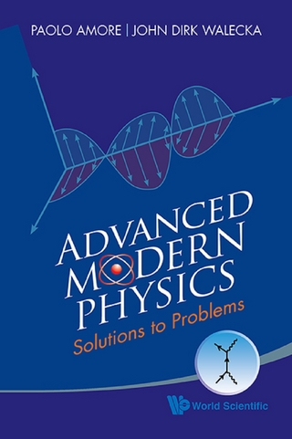 ADVANCED MODERN PHYSICS: SOLUTIONS TO PROBLEMS