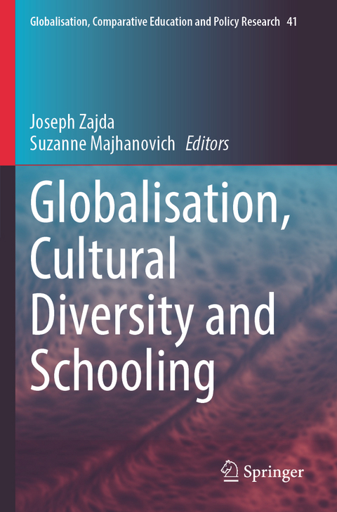 Globalisation, Cultural Diversity and Schooling - 