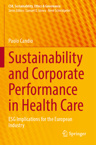 Sustainability and Corporate Performance in Health Care